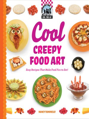 cover image of Cool Creepy Food Art